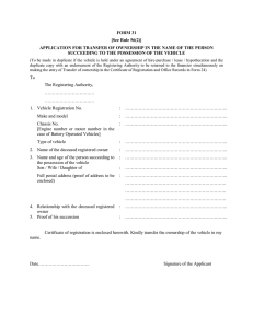 FORM 31 [See Rule 56(2)] SUCCEEDING TO THE POSSESSION OF THE VEHICLE