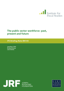 The public sector workforce: past, present and future IFS Briefing Note BN145