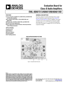 Evaluation Board for Class-D Audio Amplifiers EVAL-ADAU1513/ADAU1590/ADAU1592