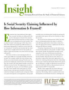 Insight E Is Social Security Claiming Inﬂuenced by How Information Is Framed?