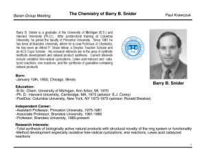 The Chemistry of Barry B. Snider Barry B. Snider Paul Krawczuk