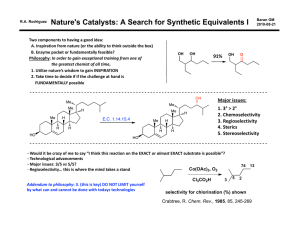 Nature's Catalysts: A Search for Synthetic Equivalents I