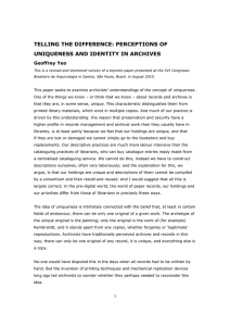 TELLING THE DIFFERENCE: PERCEPTIONS OF UNIQUENESS AND IDENTITY IN ARCHIVES Geoffrey Yeo