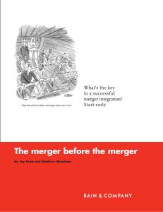 The merger before the merger What’s the key to a successful merger integration?