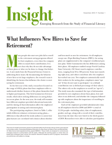 Insight M What Inﬂuences New Hires to Save for Retirement?