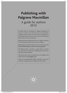 Publishing with Palgrave Macmillan A guide for authors 2012