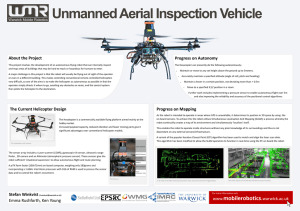 Unmanned Aerial Inspection Vehicle About the Project Progress on Autonomy