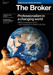 The Broker Professionalism in a changing world BIBA Conference 2010