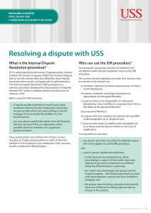 Resolving a dispute with USS What is the Internal Dispute Resolution procedure?