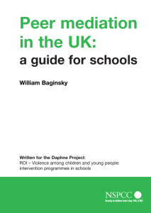 Peer mediation in the UK: a guide for schools William Baginsky