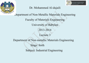 Dr. Mohammed Al-dujaili  Department of Non-Metallic Materials Engineering Faculty of Materials Engineering