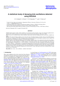 Astronomy Astrophysics A statistical study of decaying kink oscillations detected using SDO/AIA