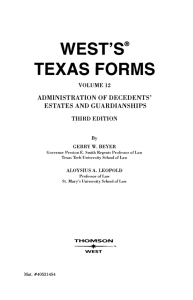 TEXAS FORMS --- ESTATES ADMINISTRATION OF