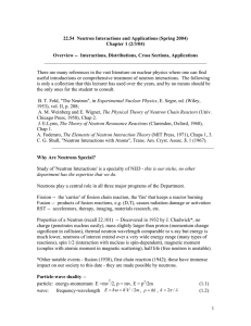 22.54  Neutron Interactions and Applications (Spring 2004) Chapter 1 (2/3/04)