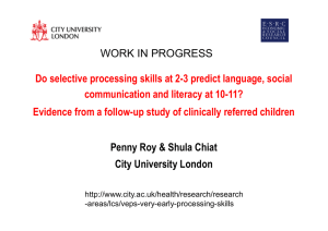 Do selective processing skills at 2-3 predict language, social