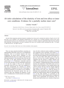 Ab initio calculations of the elasticity of iron and iron... core conditions: Evidence for a partially molten inner core?