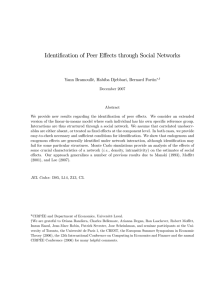 Identification of Peer Eﬀects through Social Networks