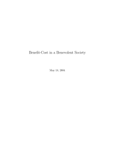 Benefit-Cost in a Benevolent Society May 18, 2004