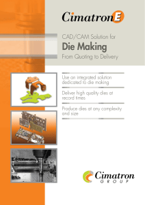 Die Making CAD/CAM Solution for From Quoting to Delivery