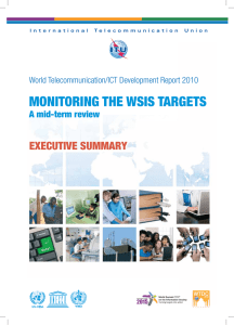 MONITORING THE WSIS TARGETS EXECUTIVE SUMMARY A mid-term review