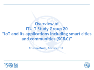 Overview of ITU-T Study Group 20 and communities (SC&amp;C)”