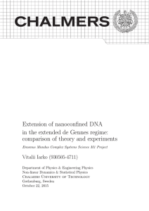 Extension of nanoconfined DNA in the extended de Gennes regime: