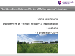 Chris Szejnmann Department of Politics, History &amp; International Relations 14 September 2010