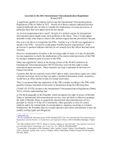 Accession to the 2012 International Telecommunication Regulations Richard Hill