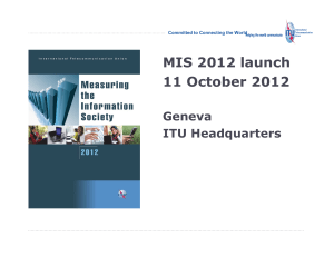 MIS 2012 launch 11 October 2012 Geneva ITU Headquarters