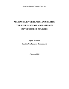 MIGRANTS, LIVELIHOODS, AND RIGHTS: THE RELEVANCE OF MIGRATION IN DEVELOPMENT POLICIES