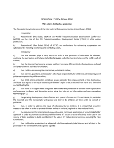 RESOLUTION 179 (REV. BUSAN, 2014) ITU's role in child online protection
