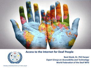 Access to the Internet for Deaf People