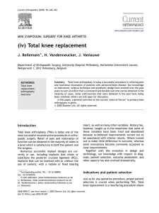 (iv) Total knee replacement J. Bellemans , H. Vandenneucker, J. Vanlauwe