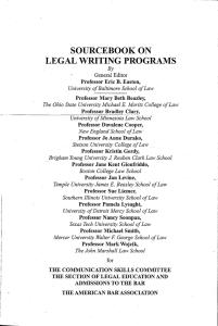 SOURCEBOOK ON LEGAL WRITING PROGRAMS General Editor B.