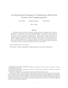 An Experimental Investigation of Simultaneous Multi-battle Contests with Complementarities Cary Deck Sudipta Sarangi