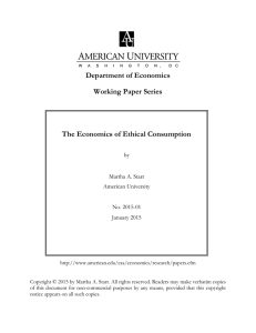 Department of Economics Working Paper Series The Economics of Ethical Consumption