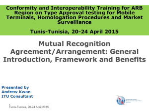 Conformity and Interoperability Training for ARB Terminals, Homologation Procedures and Market