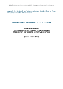 Appendix  3:  Handbook  on  Telecommunication ... Frequently Exposed to Natural Disasters