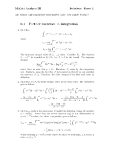 0.1 Further exercises in integration MA244 Analysis III Solutions. Sheet 3.