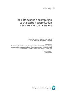 Remote sensing’s contribution to evaluating eutrophication in marine and coastal waters