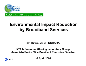 Environmental Impact Reduction by Broadband Services