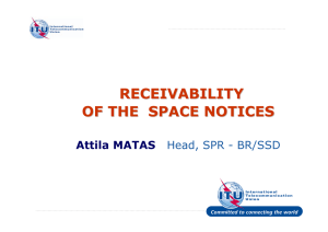 RECEIVABILITY OF THE  SPACE NOTICES