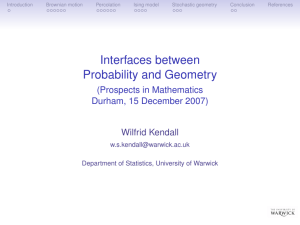 Interfaces between Probability and Geometry (Prospects in Mathematics Durham, 15 December 2007)