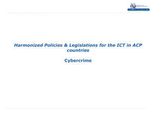 Harmonized Policies &amp; Legislations for the ICT in ACP countries  Cybercrime