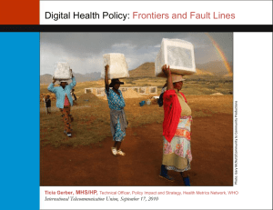 Digital Health Policy: Frontiers and Fault Lines ﻿ , MHS/HP,
