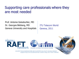 Supporting care professionals where they are most needed  Prof. Antoine Geissbuhler, MD
