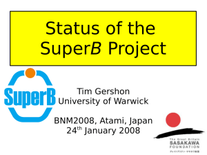Status of the B Tim Gershon University of Warwick