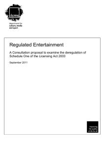 Regulated Entertainment  A Consultation proposal to examine the deregulation of