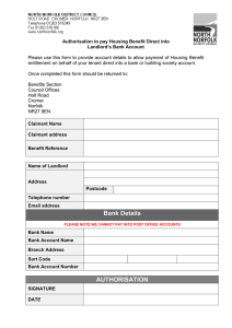 Please use this form to provide account details to allow... entitlement on behalf of your tenant direct into a bank... Authorisation to pay Housing Benefit Direct into