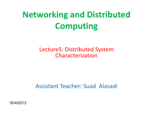 Networking and Distributed Computing  Lecture5: Distributed System